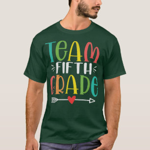 Team Fifth Grade Funny Teacher Student Back To Sch T-Shirt