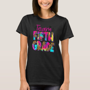 Team Fifth Grade Girls Boys Teacher Team 5th Grade T-Shirt