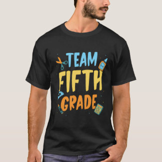 Team Fifth Grade Kids Pupil Teacher Back To School T-Shirt