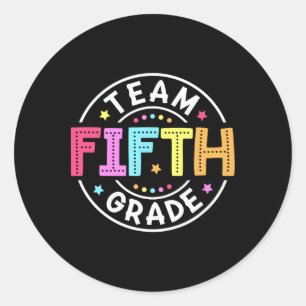 Team Fifth Grade Teacher Ck To School 5th Grade Sq Classic Round Sticker