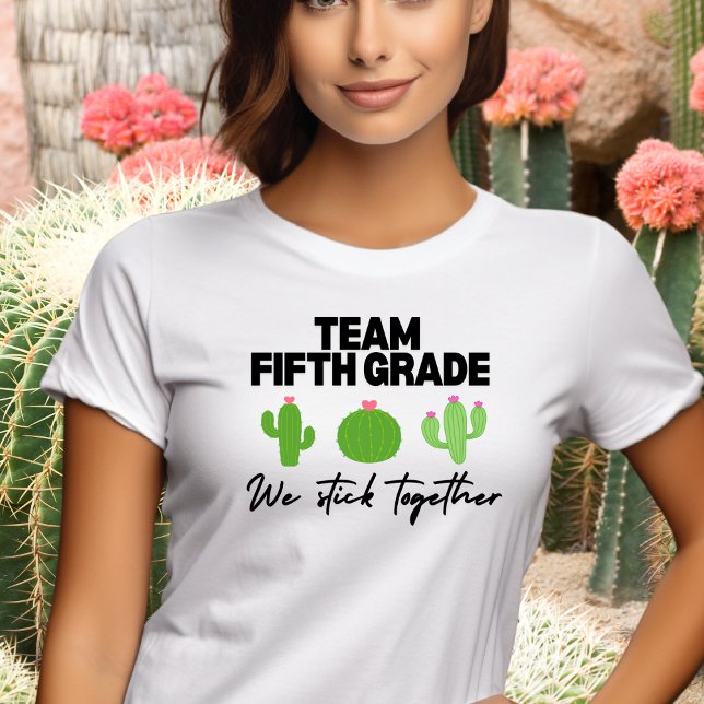 Team Fifth Grade We Stick Together Teacher Tshirt (Creator Uploaded)