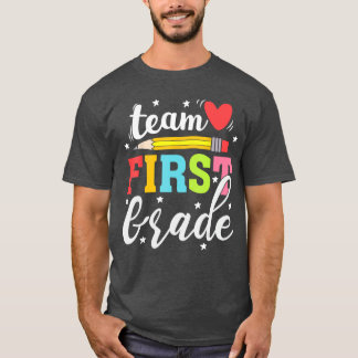 Team First Grade Colourful Back to School Teachers T-Shirt