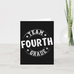 Team Fourth Grade Teacher Student Byck To School 4 Card