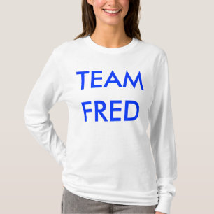 TEAM FRED HOODIE FOR LADIES T-Shirt