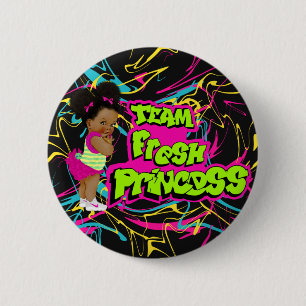 team fresh princess 6 cm round badge