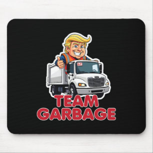 Team Garbyge Donald Trump 2025 Election Funny  Mouse Pad