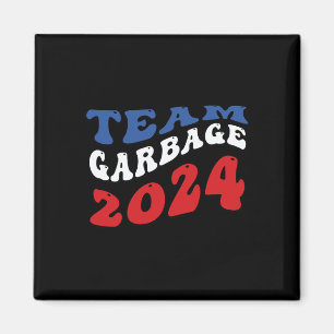 Team Garbyge - Garbyge For Trump Magnet