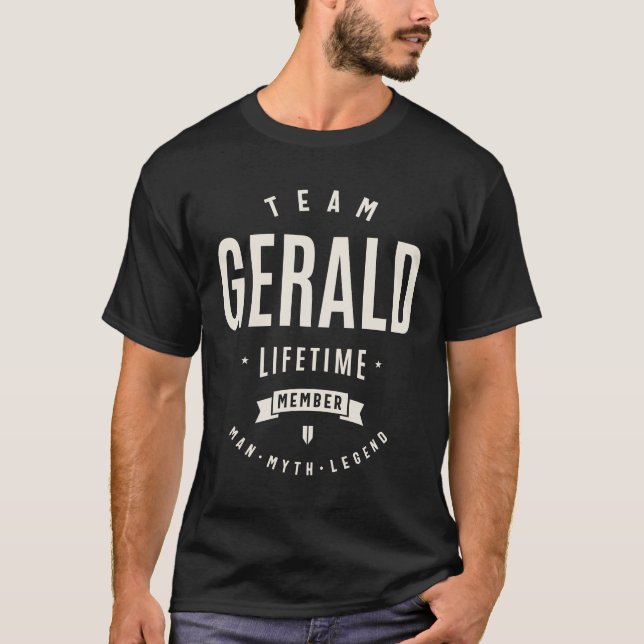 Team Gerald Lifetime Member Funny Name Gerald T-Shirt (Front)