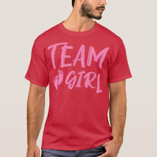 Team Girl Gender Reveal Baby Shower T-Shirt
