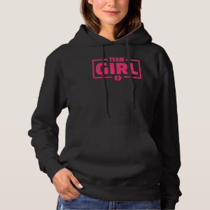 Team Girl Gender Reveal Party Team Pink Baby Annou Hoodie