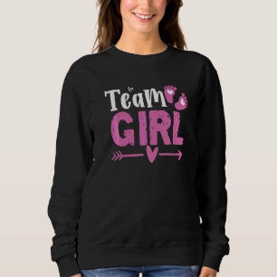Team Girl Matching Family Gender Reveal Baby Showe Sweatshirt