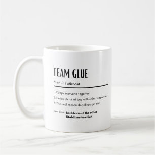 Team Glue Definition Personalised Name Coworker Coffee Mug
