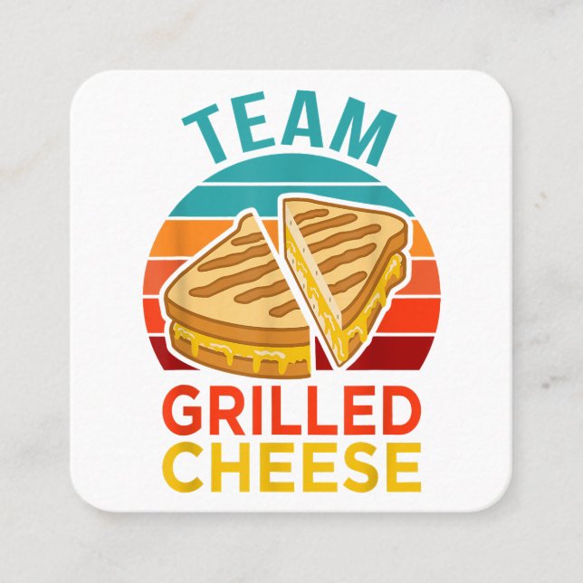 Team Grilled Cheese Funny Sandwich Lover Graphic Square Business Card (Front)