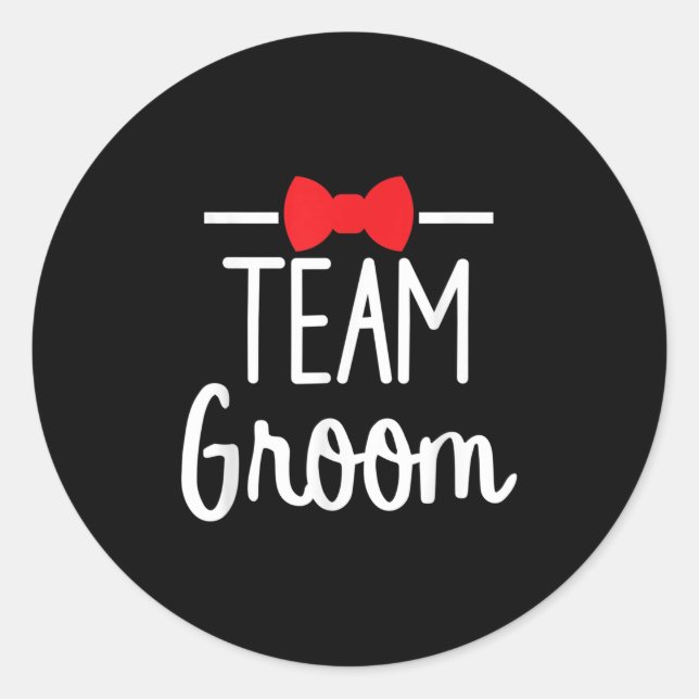 Team Groom Bachelor Party  Classic Round Sticker (Front)