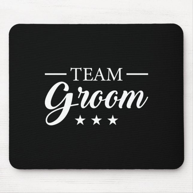 Team groom bachelor party team groom performance  mouse pad (Front)