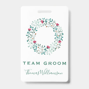 Team Groom Rustic Floral & Greenery Wreath Wedding ID Badge