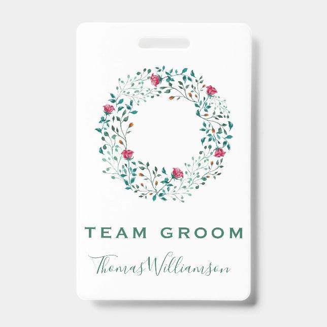 Team Groom Rustic Floral & Greenery Wreath Wedding ID Badge (Front)
