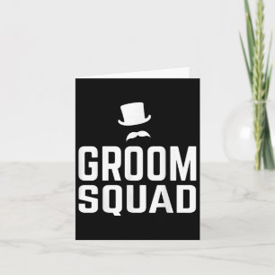 Team Groom Squad Wedding Bachelor Party Gift Marri Card