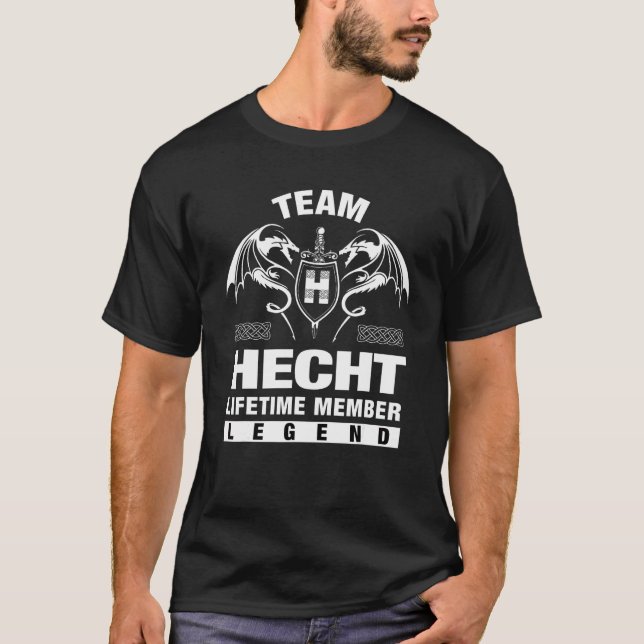 Team Hecht Lifetime Member   T-Shirt (Front)