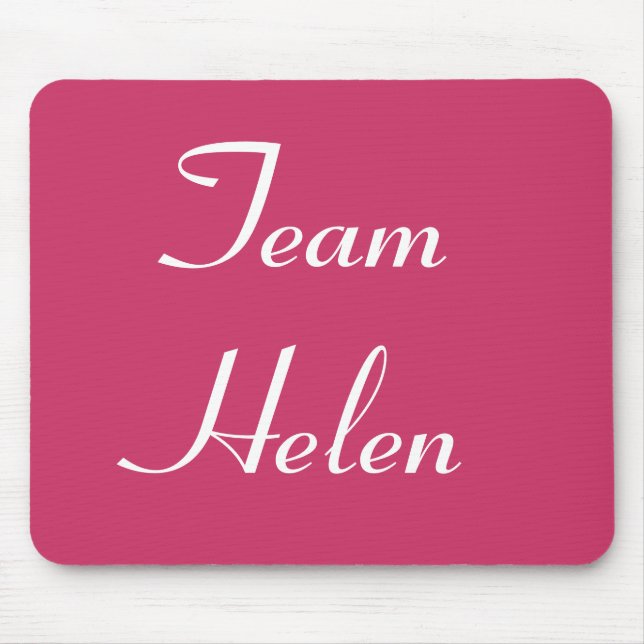 Team Helen Mouse Pad (Front)
