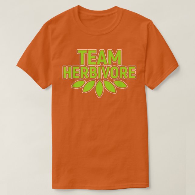 Team Herbivore Protein Vegetarian Vegan Activism  T-Shirt (Design Front)