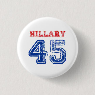 Team Hillary 45 3 Cm Round Badge