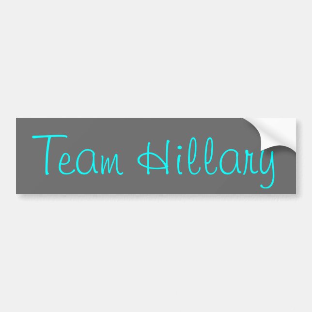 Team Hillary Bumper Sticker (Front)