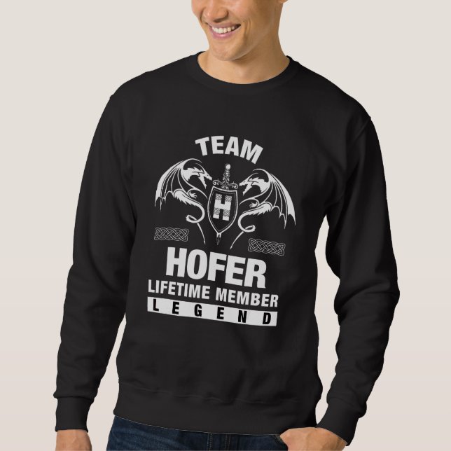 Team Hofer Lifetime Member   Sweatshirt (Front)