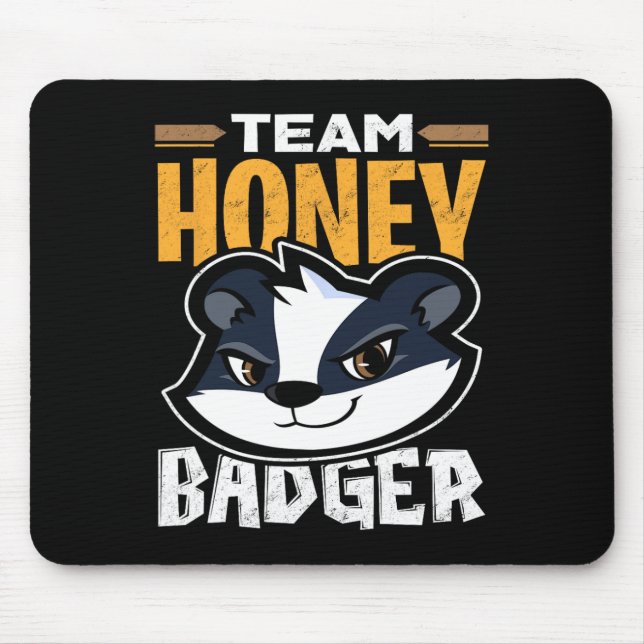 Team Honey Badger - Cool Animal Lover Gift  Mouse Pad (Front)