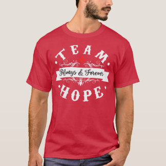 Team Hope The Originals T-Shirt