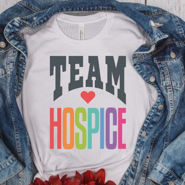 Team Hospice Squad Nurse Nursing  T-Shirt (Creator Uploaded)