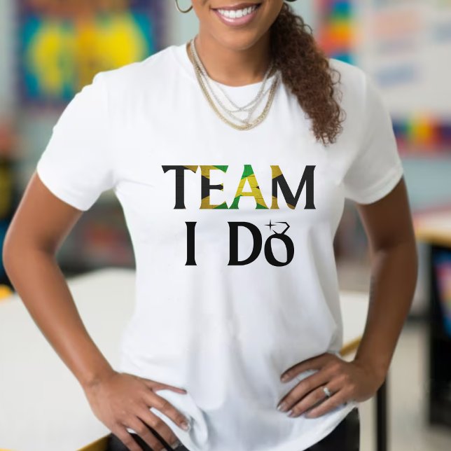 Team I Do Jamaican Flag Wedding Bachelorette Party T-Shirt (jamaica jamaican flag team i do newlywed wedding bachelorette party shirt)