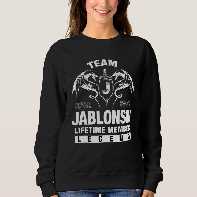 Team Jablonski Lifetime Member   Sweatshirt (Front)