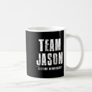 Team Jason Motivational Insrational Proud Family  Coffee Mug
