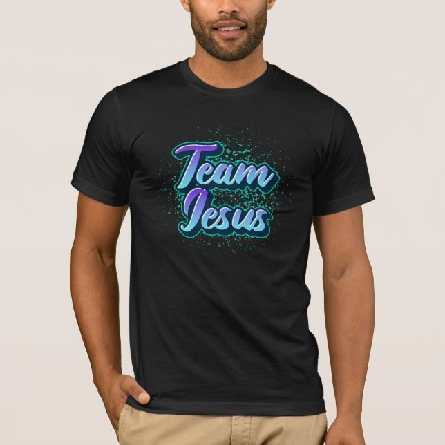 Team Jesus Christian  T-Shirt (Front)