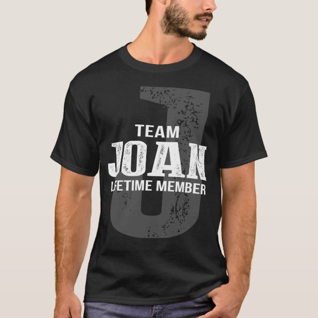 Team JOAN Lifetime Member T-Shirt (Front)