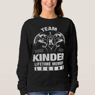 Team Kinder Lifetime Member Sweatshirt