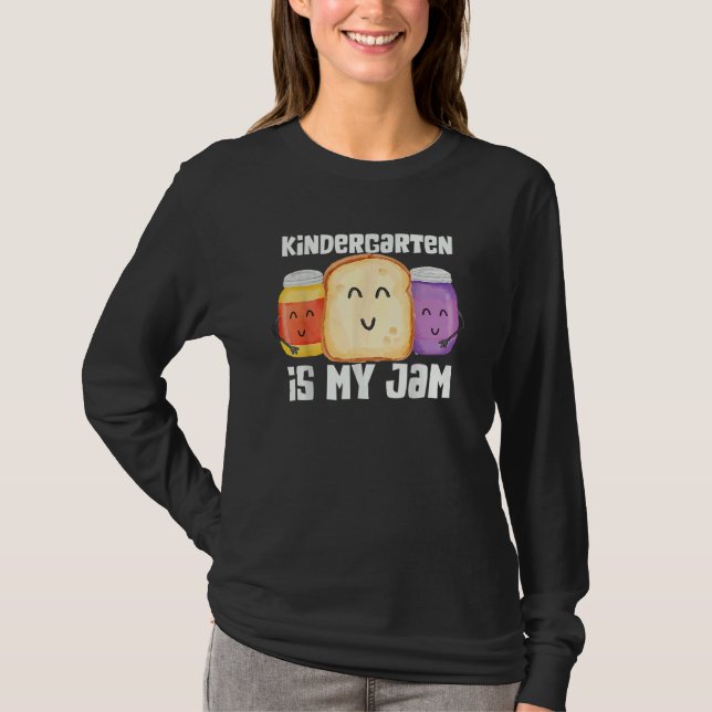 Team Kindergarten Is My Jam Teacher Student Cute T-Shirt (Front)