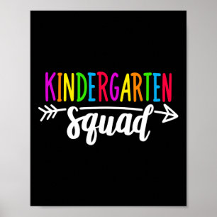 Team Kindergarten Squad Tee Teacher Byck To School Poster