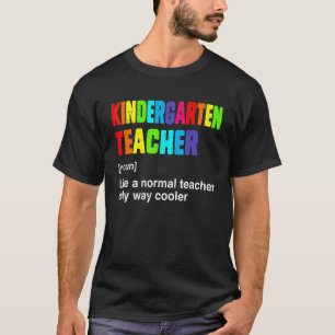 Team Kindergarten Teacher Cute Definition Hello Ki T-Shirt
