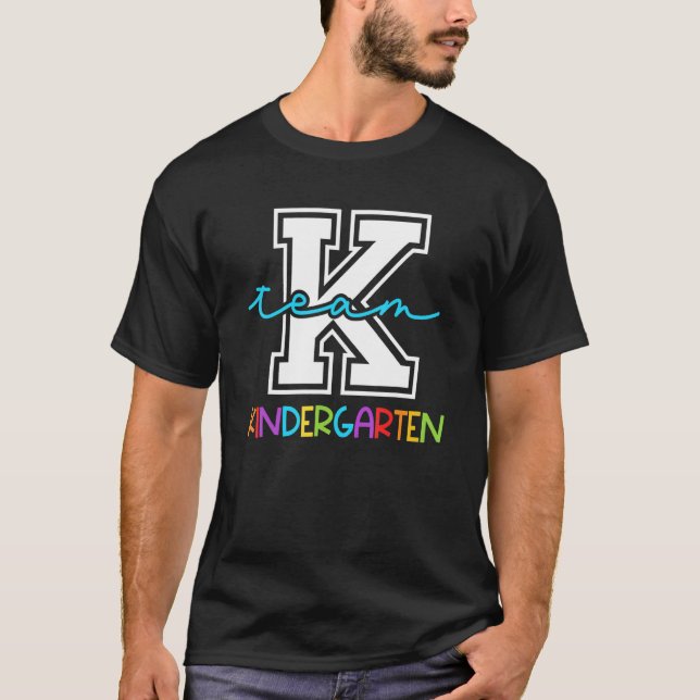 Team Kindergarten Team K Elementary Teacher Back T T-Shirt (Front)