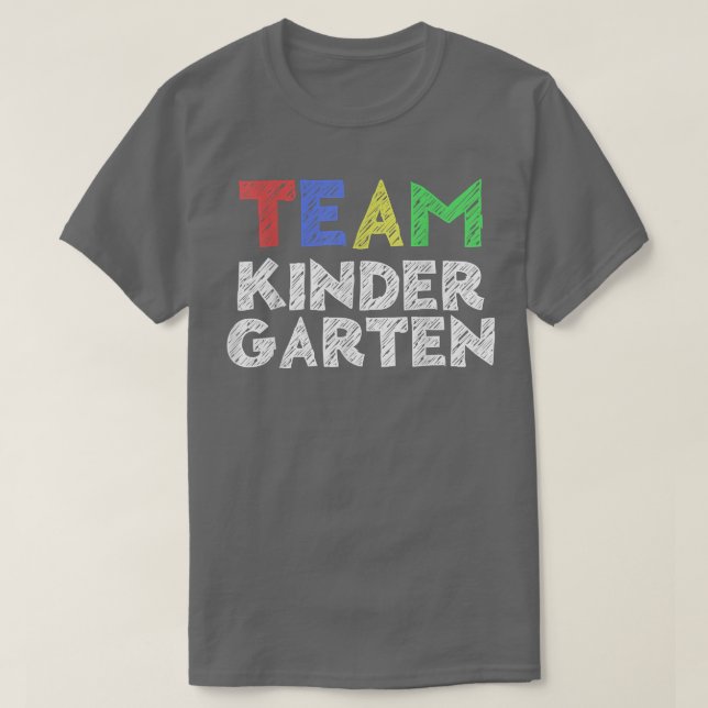 Team KindergartenBack To School  T-Shirt (Design Front)