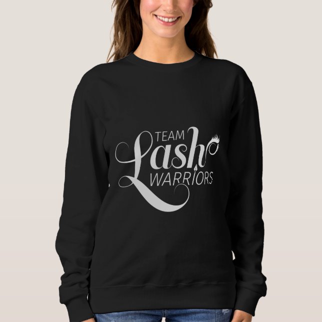 Team Lash Warriors Sweatshirt (Front)