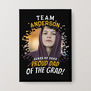 Team [Last Name] Proud Dad of the Grad Photo