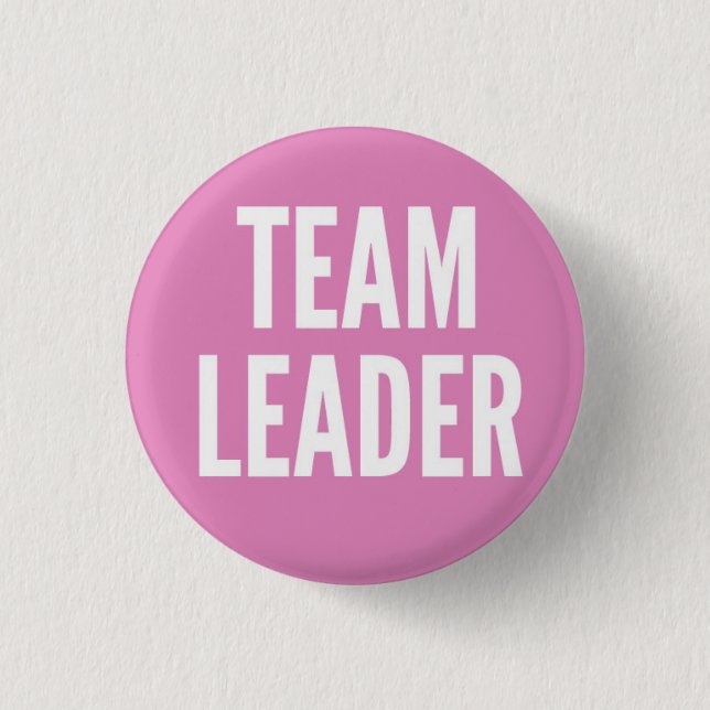 Team Leader 3 Cm Round Badge (Front)