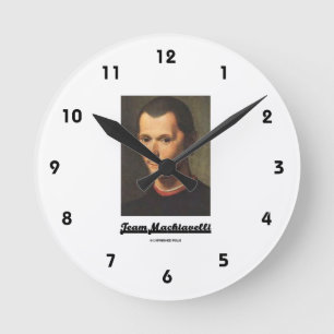 Team Machiavelli Round Clock