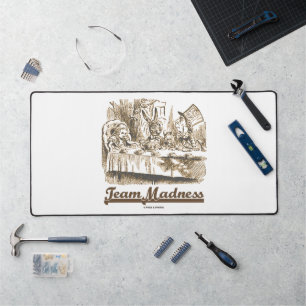 Team Madness Wonderland Mad Tea Party Humour Desk Mat