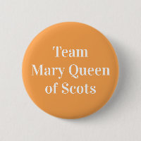 Team Mary Queen of Scots