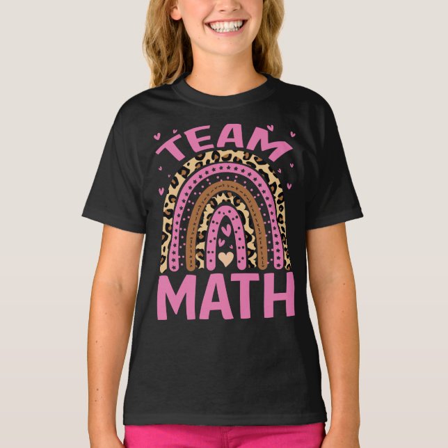 Team Math Rainbow Lover Back To School Leopard  T-Shirt (Front)