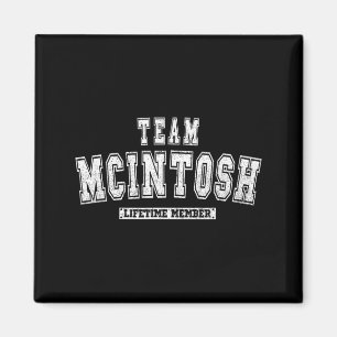 Team MCINTOSH Lifetime Member Family Last Name Magnet